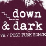 DOWN & DARK Konzertnacht